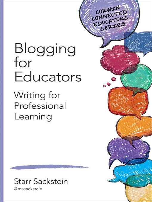 Title details for Blogging for Educators by Starr Sackstein - Available